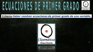Ecuaciones de Primer Grado (1202)