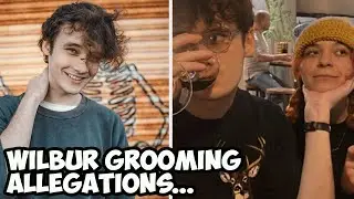 Wilbur Soot Grooming Allegations Explained... (Exposed by Rue)