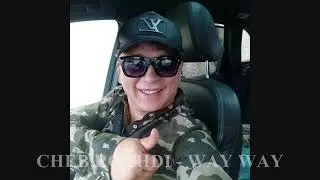 CHEB ROCHDI - WAY WAY JITE ANDEK NDIFOULI