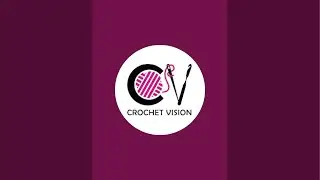 Crochet Vision productivity live
