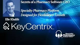 Secrets of a Pharmacy Software CEO - Pharmacy Podcast Episode 495