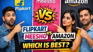 Flipkart Vs Meesho Vs Amazon | Which Platform Is BEST for Sellers in India?
