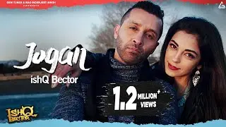 Jogan : Ishq Bector | Gaurav Parashari |  Punajbi Song