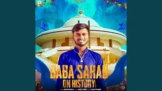 Baba Sahab On History