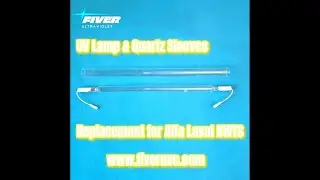 UV lamp & Quartz Sleeve Replacement for Alfa Laval Ballast Water Treatment