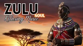 🔴 LIVE Zulu Spiritual Music 🌍 | Calm African Vocals for Mindfulness & Relaxation