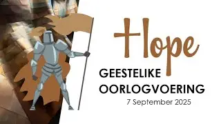 GEESTELIKE OORLOGVOERING Deel 4 | CALLIE VENTER