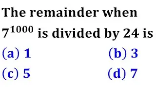 remainder 7^1000 mod 24 Fermat's Theorem in Number Theory Congruence modulo