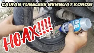 CARA PAKAI CAIRAN BAN TUBELESS CAIRAN ANTI RANJAU cairan ban tubeless anti karat