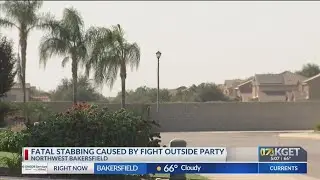 Fatal stabbing occurred during fight at NW Bakersfield party