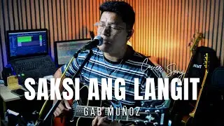 Saksi Ang Langit - December Avenue (Acoustic Cover by Gab Muñoz)