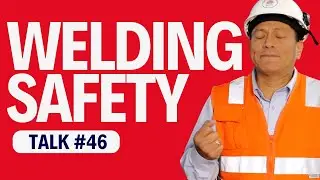 46 🔥 Welding Safety: Preventing Accidents and Meeting OSHA Standards