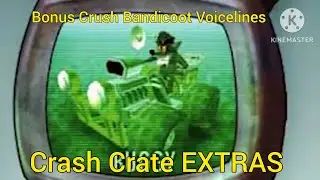 Bonus Crush Bandicoot Voicelines - Crash Crate EXTRAS