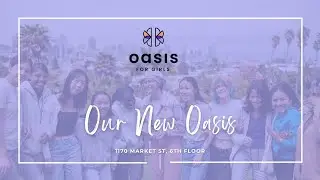 Big News! Oasis for Girls Has a New Home! 🎉✨