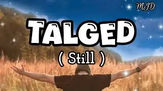 TALGED [ Still ] Ilocano Christian song