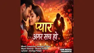 Pyar Agar Sach Ho