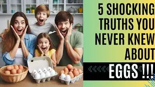 5 Things You Never Knew About Eating Eggs : BENEFITS AND RISKS