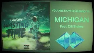 Michigan (feat. Dill St&oslash;kes)