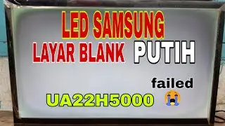 TV LED SAMSUNG LAYAR PUTIH,,, ini bukan tutorial