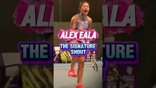ALEX EALA THE SIGNATURE SHOUT 💪🎾✨ #alexeala #tennis