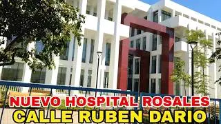 ASI QUEDO EL NUEVO HOSPITAL ROSALES Y CALLE RUBEN DARIO. #elsalvador 