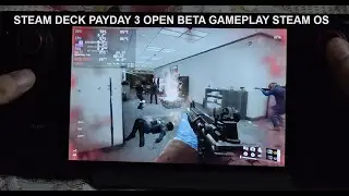 Steam Deck Payday 3 Open Beta Gameplay Steam OS | Setup Guide & Visual C++ Error Fix