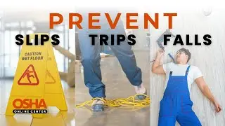 Avoid Slips, Trips, & Falls | OSHA Workplace Safety Training | Online Training Certificate
