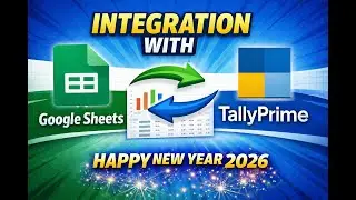 Google Sheet Integration with TallyPrime | New Year TDL 2026
