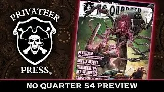 No Quarter 54 - Privateer Press