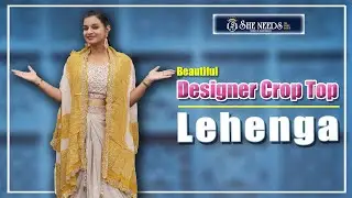 Designer Crop Top Lehenga | Latest Party Wear & Wedding Collection | She Needs Saree World