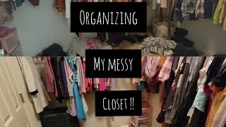 Organizing My Messy Master Closet!!!2021