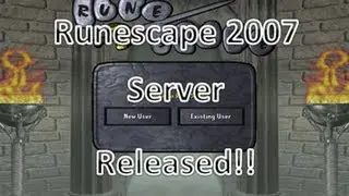Runescape 2007 Servers Gameplay (Runescape 2007 Gameplay) - Pokecollectors CJ