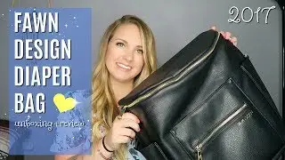 FAWN DESIGN DIAPER BAG || UNBOXING & REVIEW