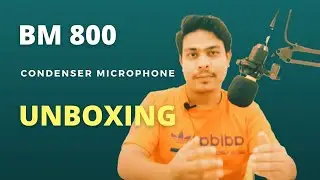 New Smart BM 800 Condenser Microphone Unboxing| Bangla