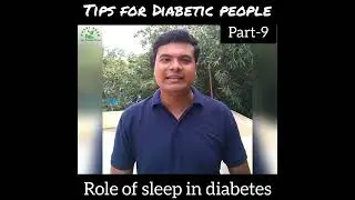 Role of sleep in Diabetes | Tips for Diabetic people | Part-9 | Nutri Ease | #shorts #diabetes