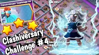 Easily 3 Star The Clashiversary Challenge #4 (Clash Of Clans)