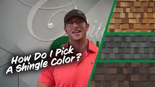 Picking a Shingle Color | Roofer FAQ