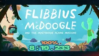 Flibbius McDoogle | 100% in 8:19.233