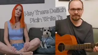 Hey There Delilah - Plain White T's - Collaboration Cover 