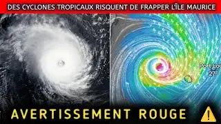 MENACE DE CYCLONE TROPICAL DANGEREUSE POUR L'&Icirc;LE MAURICE | UN CYCLONE VA-T-IL FRAPPER L'&Icirc;LE MAURICE 