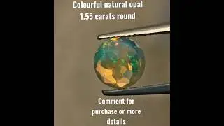 Spectacular natural opal gemstone perfectly fine 1.55 carats round