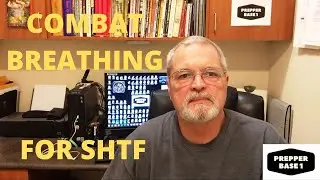 Combat Breathing for SHTF
