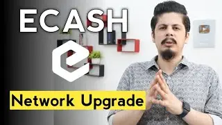 Ecash Network Upgrade