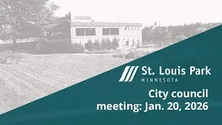 St Louis Park EDA and City Council Meeting Jan 21 2026