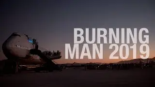 Burning Man 2019 @ 747 Big Imagination Camp !