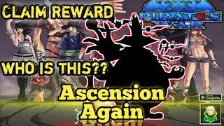 ASCENSION AGAIN AND CLAIM REWARD PIRATES TREASURE BATTLEFIELD | PIRATES WAR