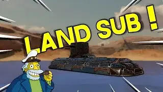 The Land Submarine -- Crossout