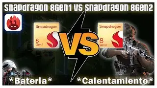 Snapdragon 8Gen1 Vs Snapdragon 8Gen2 - Mejoro Temperaturas Rendmiento Y Bateria ? - COMPARATIVA