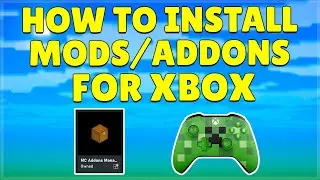 Как получить бесплатные моды/дополнения для Minecraft Xbox Bedrock Edition (работают в 2021 году)