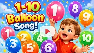Learn Numbers 1-10 with Balloons! 🎈 Counting Song for Toddlers | Jaz Kiddies